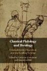 Catherine (Bryn Mawr College Conybeare, Catherine Conybeare, Catherine (Bryn Mawr College Conybeare, Conybeare Catherine, Simon Goldhill, Simon (University of Cambridge) Goldhill... - Classical Philology and Theology
