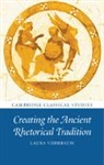 Laura Viidebaum, Laura (New York University) Viidebaum - Creating the Ancient Rhetorical Tradition