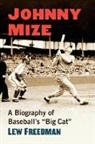 Lew Freedman, Freedman Lew - Johnny Mize