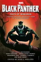 Tananarive Due, Nikki Giovanni, Giovanni Nikki, Jesse J. Holland, Jesse J. Thomas Holland, Sheree Renee Thomas... - Black Panther: Tales of Wakanda