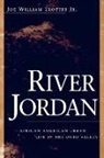 Joe William Trotter - River Jordan