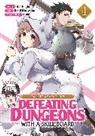 Aki Hagiu, Renji Kuriyama, TEDDY, Renji Kuriyama - CALL TO ADVENTURE Defeating Dungeons with a Skill Board Manga Vol.