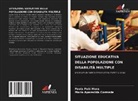 María Aparecida Cormede, Paola Pañi Mora - SITUAZIONE EDUCATIVA DELLA POPOLAZIONE CON DISABILITÀ MULTIPLE