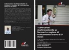 Gaspard Kamamfu, Emile Nzisabira, Thierry Sibomana - Tubercolosi multiresistente ai farmaci e regime di trattamento breve di 9 mesi: