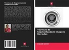 Shalini Sahay - Técnicas de Segmentaçãode Imagens Borradas