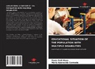 María Aparecida Cormede, Paola Pañi Mora - EDUCATIONAL SITUATION OF THE POPULATION WITH MULTIPLE DISABILITIES