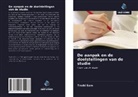 Trodd Sam - De aanpak en de doelstellingen van de studie