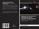 Bryan Menéndez - Analysis of the levels of automation of the company Produsiembal
