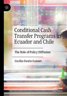 Cecilia Osorio Gonnet - Conditional Cash Transfer Programs in Ecuador and Chile