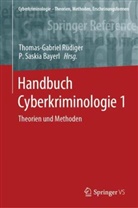 P. Saskia Bayerl, Thomas-Gabrie Rüdiger, Thomas-Gabriel Rüdiger, Saskia Bayerl, Saskia Bayerl - Handbuch Cyberkriminologie 1: Handbuch Cyberkriminologie 1
