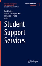 Fernando F Padró, Henk Huijser, Mega Kek, Megan Kek, Megan Yih Chyn A Kek, Fernando F. Padró... - Student Support Services: Student Support Services