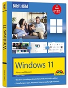 Christian Immler, Ignatz Schels - Windows 11 Bild für Bild erklärt - das neue Windows 11. Ideal für Einsteiger geeignet