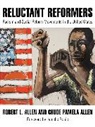 Chude Pamela Allen, Robert L Allen, Robert L. Allen, Allen Robert L. - Reluctant Reformers