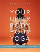 Bernie Clark - Your Upper Body, Your Yoga