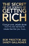 Sandy Gallagher, Bob Proctor, Proctor Bob - The Secret of The Science of Getting Rich