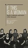 Jakub Drabik, Jakub Drábik, Katja Grosse-Sommer, Borbala Klacsmann, Borbála Klacsmann, Denisa Nestakova... - If This Is a Woman