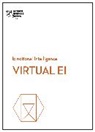 Amy C. Edmondson, Edmondson Amy C., Heidi K. Gardner, Gardner Heidi K., Harvard Business Review, Mark Mortensen... - Virtual EI (HBR Emotional Intelligence Series)