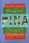 Titaua Peu - Pina