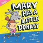 Karen Kilpatrick, Germán Blanco - Mary Has a Little Donkey