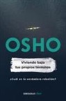 Osho - Viviendo Bajo Tus Propios Términos / Living on Your Own Terms