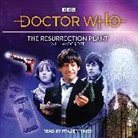 Niel Bushnell, Will Hadcroft, Hadcroft Will, Frazer Hines, Hines Frazer - Doctor Who: The Resurrection Plant (Audio book)