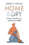 Birgit Bulla - Home and Dry