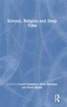 Lowell (Villanova University Gustafson, Lowell Rodrigue Gustafson, David Blanks, Blanks David, Lowell Gustafson, Lowell (Villanova University Gustafson... - Science, Religion and Deep Time