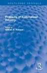 William Robson, William A. Robson, William Robson, William A. Robson, Robson William - Problems of Nationalized Industry