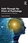 Eugene Subbotsky, Subbotsky Eugene - Faith Through the Prism of Psychology