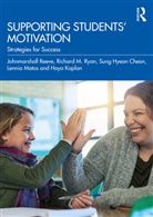 Sung Hyeon Cheon, Haya Kaplan, Lennia Matos, Johnmarshall Reeve, Johnmarshall (Australian Catholic Universit Reeve, Johnmarshall Ryan Reeve... - Supporting Students'' Motivation