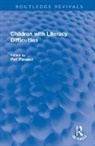 Pat Pinsent, Pat Pinsent, Pinsent Pat - Children With Literacy Difficulties