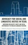 Christine E. Poteau, Christine E. (Rowan University Poteau, Carter A. Winkle, Carter A. (Barry University Winkle, Christine E. Poteau, Carter A. Winkle - Advocacy for Social and Linguistic Justice in Tesol