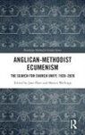 Jane Platt, Jane (Oxford Centre for Methodism and Churc Platt, Jane (Oxford Centre for Methodism and Church History Platt, Martin Wellings, Jane Platt, Platt Jane... - Anglican-Methodist Ecumenism