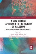 Ingrid (Copenhagen University Hjelm, Ingrid Taha Hjelm, Ingrid Hjelm, Hjelm Ingrid, Ilan Pappe, Pappe Ilan... - New Critical Approach to the History of Palestine