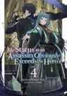 Matsuri Akai, Tozai, Touzai, Tozai - My Status as an Assassin Obviously Exceeds the Hero s Light Novel Vol.