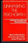 Darwin Dorr, William H Reid, William H. Reid, John Ingram Walker - Unmasking the Psychopath