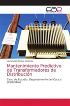 Laura Isabel Alvarez Quiñones - Mantenimiento Predictivo de Transformadores de Distribución