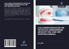 GC JAIN - CALCIUMHYDROXIDE EN VETZUUR GEBASEERDE AFDICHTING VAN HET WORTELKANAAL