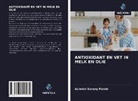 Ashwini Sarang Pande - ANTIOXIDANT EN VET IN MELK EN OLIE