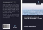 Khandakar Akhter Hossain - BEOORDELINGSMODEL VOOR SCHEEPSRECYCLING