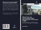 Amani Omer - Uitvoering van Telecommunicatie Management Netwerken (TMN)