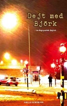 Niklas Aurgrunn - Dejt med Björk