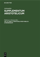 Aristoteles, Fridericus G. Kenyon - Aristoteles: Supplementum Aristotelicum - Vol III, Pars 2: Aristotelis Res publica Atheniensium