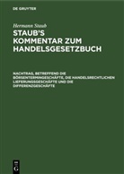 Hermann Staub, Heinrich Koenige, Albert Pinner, Josef Stranz - Hermann Staub: Staub's Kommentar zum Handelsgesetzbuch: Nachtrag, betreffend die Börsentermingeschäfte, die handelsrechtlichen Lieferungsgeschäfte und die Differenzgeschäfte