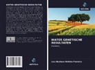 Luiz Gustavo Batista Ferreira - WATER GENETISCHE RESULTATEN