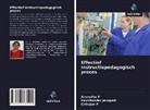 Ravichander Janapati, Anuradha P, Girirajan P - Effectief Instructiepedagogisch proces