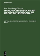 Alexander Elster, Fritz Stier-Somlo - Handwörterbuch der Rechtswissenschaft - Lieferung 49: Rechtspflegestatistik - Russisches Recht