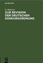H. Makower - Zur Revision der deutschen Konkursordnung