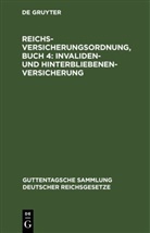 H. Follmann, B. Jaup - Reichsversicherungsordnung, Buch 4: Invaliden- und Hinterbliebenen-versicherung