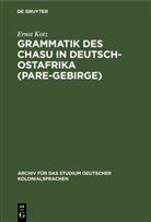 Ernst Kotz - Grammatik des Chasu in Deutsch-Ostafrika (Pare-Gebirge)